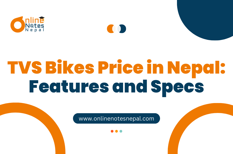 TVS Bikes Price in Nepal: Features and Specs